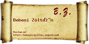 Bebesi Zoltán névjegykártya